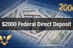 $2000 Federal Direct Deposit Approved for All in February 2026